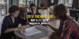 2018 Sundance Institute Theatre Lab Seeks Submissions for Return to Morocco Image