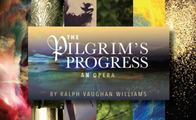Ralph Vaughan Williams's Rarely Performed Opera, THE PILGRIMS PROGRESS, to be Fully Staged this Fall Image