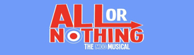 ALL OR NOTHING Announces Third UK Tour Image