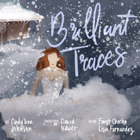 BRILLIANT TRACES to Start This September at Roy Arias Stage II Image