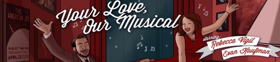 YOUR LOVE, OUR MUSICAL! to Return to Brooklyn This Month Image