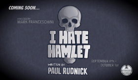 Fells Point Corner Theatre Presents I HATE HAMLET at Godfrey Stage Image