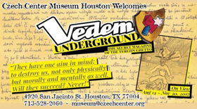 Czech Center Museum Houston Welcomes the Vedem Underground Project Image