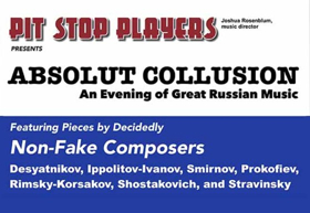 Pit Stop Players Presents 'Absolut Collusion' – An Evening Of Great Russian Music Image