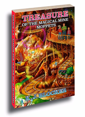 Treasure of the Magical Mine Moppets: New Young Adult Fantasy Drama Promotes Forgiveness and Acceptance Image