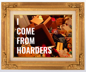 The LIVINGroom Presents Full-Length Solo Show I COME FROM HOARDERS Image