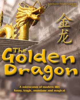 THE GOLDEN DRAGON Takes Flight Thursday At Bakehouse Theatre Image