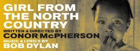 Sale: Great Deals On Tickets For GIRL FROM THE NORTH COUNTRY Image