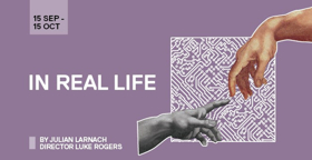 Review: With Technology Invading Our Everyday, IN REAL LIFE Considers The Frightening Possibility Of A Highly Connected Disconnected Existence Image