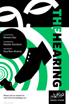 THE HEARING Makes American Premiere at Israeli Stage Image