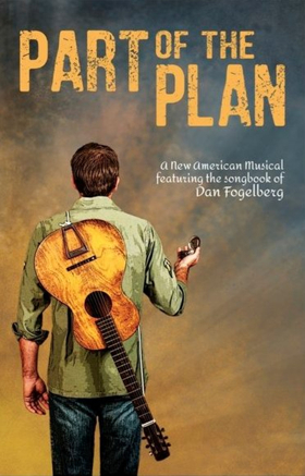 Stars from NYC, LA and Nashville Set for Dan Fogelberg's New Musical PART OF THE PLAN at TPAC; Cast, Creatives Announced! Image
