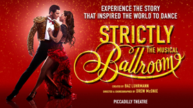 Save Up To 40% On Tickets To STRICTLY BALLROOM In The West End Image