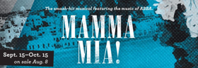 Tickets on Sale Now for MAMMA MIA! at Omaha Community Playhouse Image