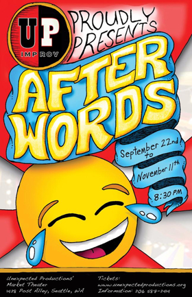 Hilarious and Unusual Improv AFTER WORDS Premieres at Unexpected Productions Image