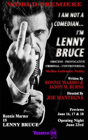 Review: I AM NOT A COMEDIAN - I'M LENNY BRUCE Will Open Your Eyes to his Comedic Genius and Dedication to Free Speech 