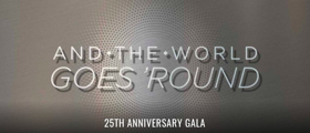 Abingdon Theatre Company Announces Performance-Only Tickets for AND THE WORLD GOES 'ROUND Gala Image