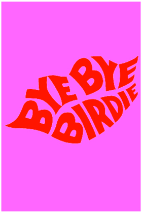 Lake Worth Playhouse Presents BYE BYE BIRDIE Next Month Image