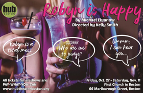 Hub Theatre Company of Boston Presents ROBYN IS HAPPY Image