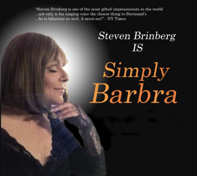 SIMPLY BARBRA'S BROADWAY Starring Steven Brinberg Comes to Rrazz Room Image