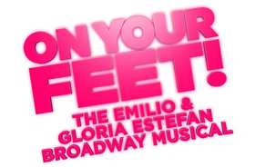 Tickets on Sale Now for ON YOUR FEET at Hobby Center Image