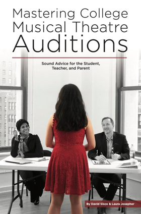 ContemporaryMusicalTheatre.com Owners Release MASTERING COLLEGE MUSICAL THEATRE AUDITIONS Book Image