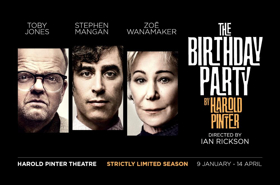 Book Now For Toby Jones, Zoe Wanamaker and Stephen Mangan In THE BIRTHDAY PARTY Image