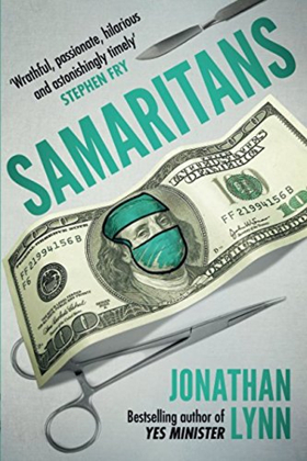 Writer/Director Jonathan Lynn Releases New Satirical Novel SAMARITANS Image