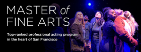 A.C.T.'s Master of Fine Arts Program to Sets 2017-18 Show Lineup Image