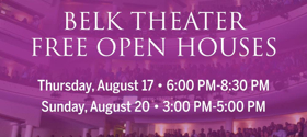 Blumenthal Performing Arts to Host Belk Theater Open Houses Image