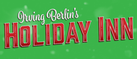 Stars Announced for New Staging of Irving Berlin's HOLIDAY INN at The 5th Avenue Theatre 