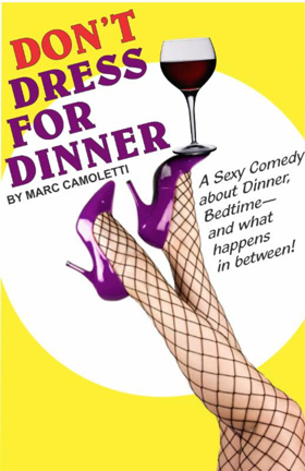 DON'T DRESS FOR DINNER Coming up at Pocket Sandwich Theatre Image