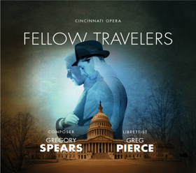 Cincinnati Opera to Release Premiere Recording of Gregory Spears' FELLOW TRAVELERS Image
