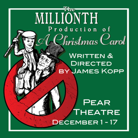 THE MILLIONTH PRODUCTION OF A CHRISTMAS CAROL to Make World Premiere Image