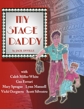 Hudson Guild Theatre to Present MY STAGE DADDY Image