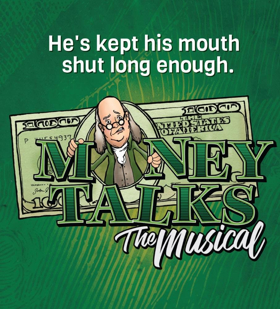 Ralph Byers to Star as Benjamin Franklin in Musical Comedy MONEY TALKS Off-Broadway Image