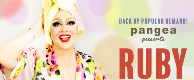 Ruby Powers to Encore AT THE BATHS at Pangea This Fall