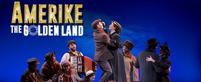 VIDEO: New Trailer for AMERIKE - THE GOLDEN LAND, Opening Tonight at National… Video