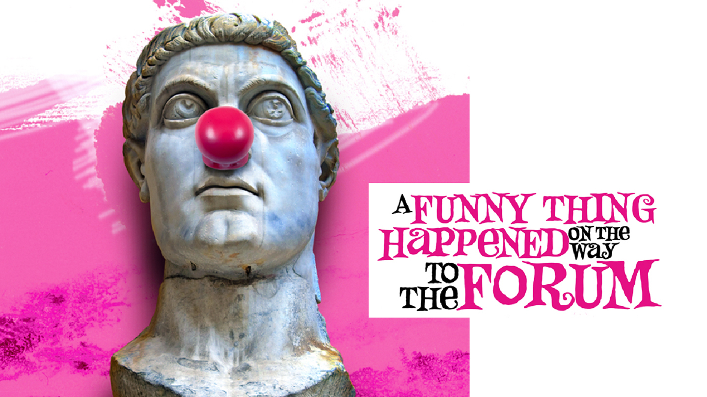 Review: A FUNNY THING HAPPENED ON THE WAY TO THE FORUM is a Funny Thing Image