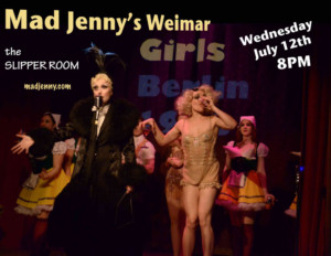 Mad Jenny's WEIMAR GIRLS to Close Spring Season at The Slipper Room Image