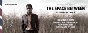 Coming-of-Age Story THE SPACE BETWEEN Set for United Solo Image