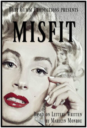 MISFIT, Based on Letters by Marilyn Monroe, Appears at Hamilton Fringe Image