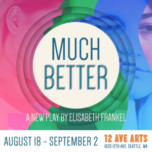 Really-Really Theatre Group to Present New Play MUCH BETTER Image
