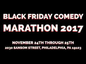 PHIT Comedy Seeks Submissions for 2017 Black Friday Comedy Marathon Image