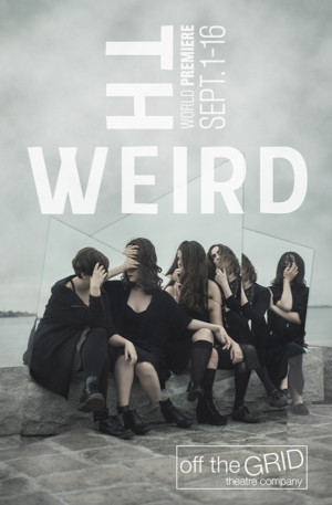 Off the Grid Theatre Company to Present THE WEIRD This September Image