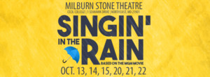 The Milburn Stone Theatre Splashes into October with SINGIN' IN THE RAIN Image