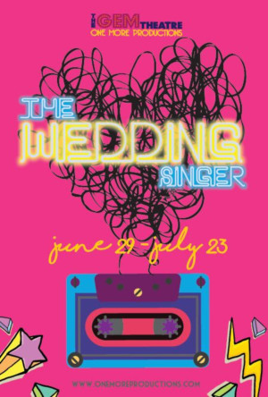 THE WEDDING SINGER to Play Gig at The Gem Theatre Image