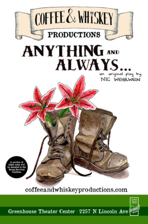 Coffee & Whiskey Productions to Present Nic Wehrwein's ANYTHING AND ALWAYS... Image