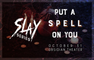 Iconotheatrix's New SLAY Cabaret Series Will Put a Spell on You Image