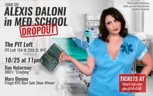 Comedy Show MED SCHOOL DROP OUT to Play PIT Image