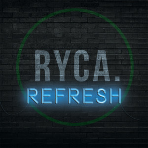 Ryca Creative Announces New Concert RYCA : REFRESH Image